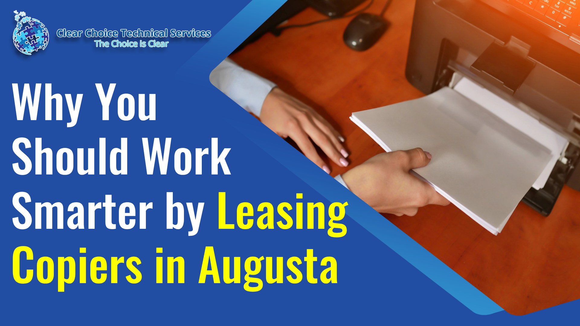 Read more about the article Why You Should Work Smarter by Leasing Copiers in Augusta