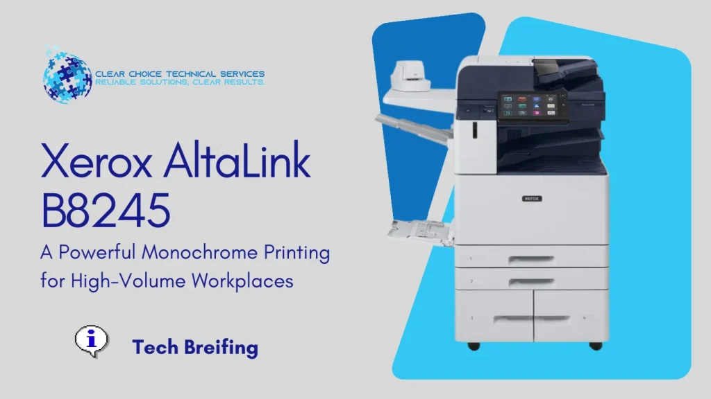 Xerox AltaLink B8245 black-and-white multifunction printer with a 10.1-inch touchscreen and high-capacity tandem tray serving Augusta, Maine.